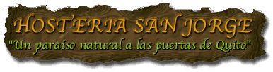 Botanic reserce Hosteria San Jorge in Quito Ecuador