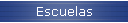 Escuelas