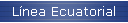 L�nea Ecuatorial